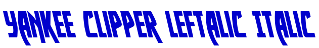 Yankee Clipper Leftalic Italic fonte